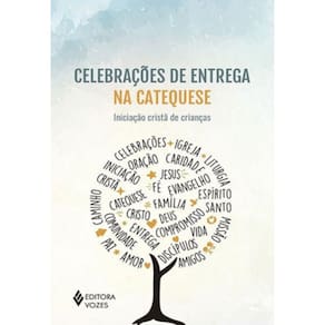 Celebrações De Entrega Na Catequese