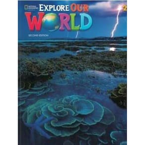 Explore Our World 2 - Student Book + Online Practice - Second Editon