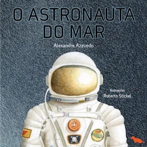 O Astronauta Do Mar