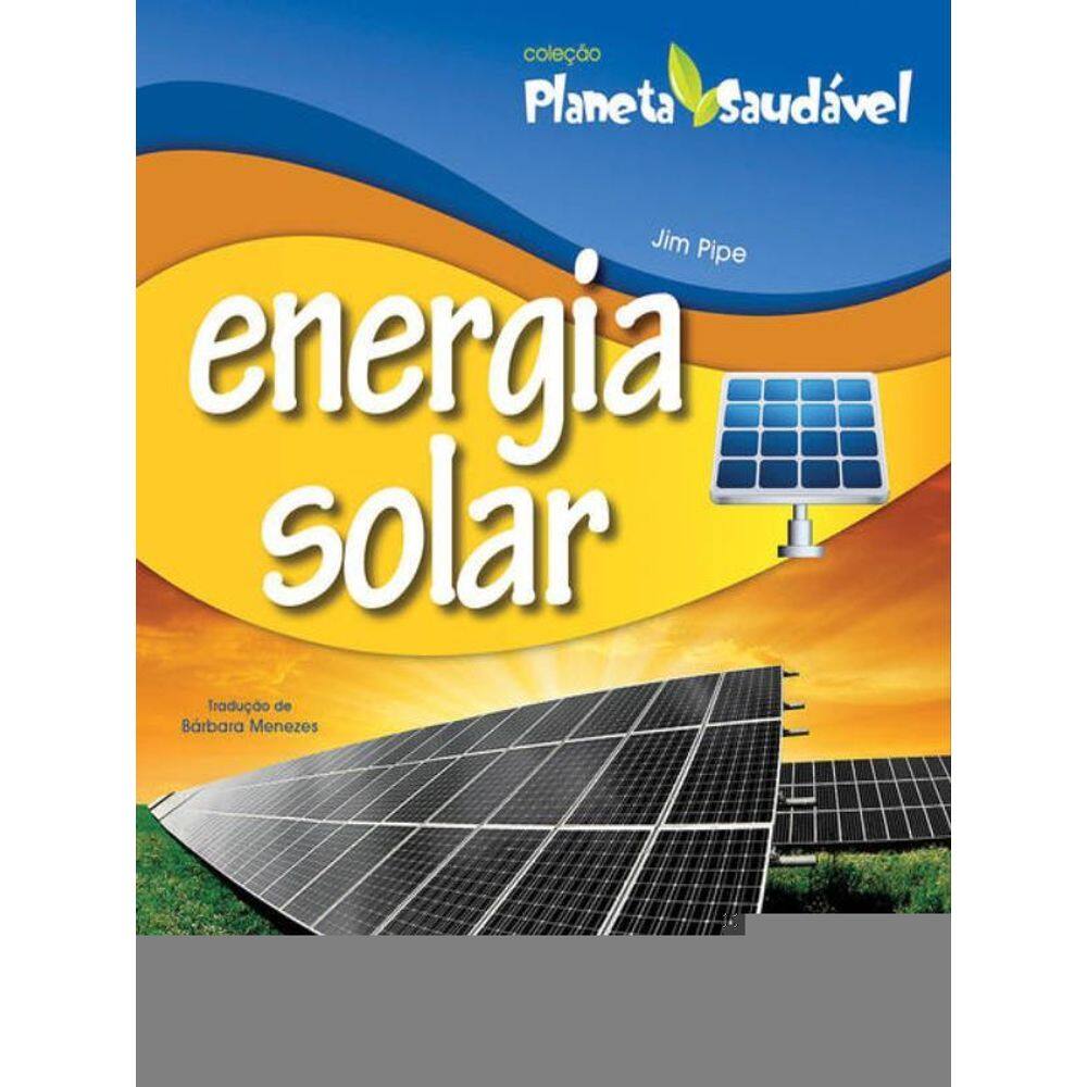 Planeta Saudável - Energia Solar