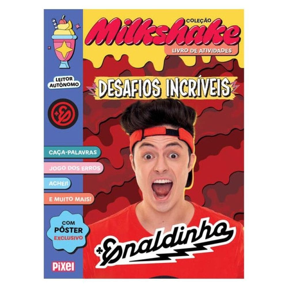 Coleção Milkshake - Enaldinho