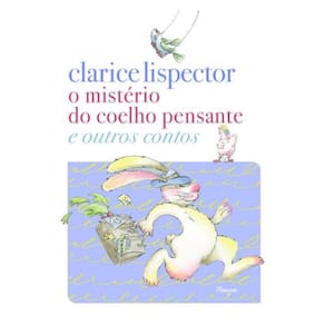 O Mistério Do Coelho Pensante E Outros Contos