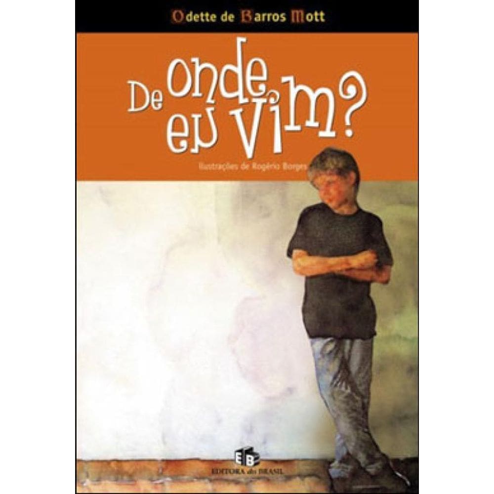 De Onde Eu Vim?