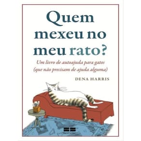 Quem Mexeu No Meu Rato?