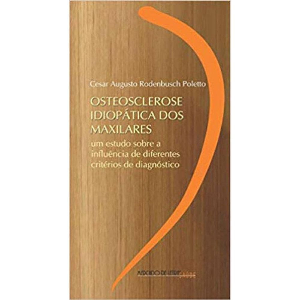 Osteosclerose Idiopática Dos Maxilares