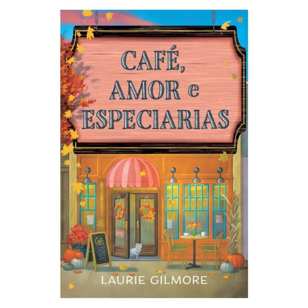Café, Amor E Especiarias - Vol. 1