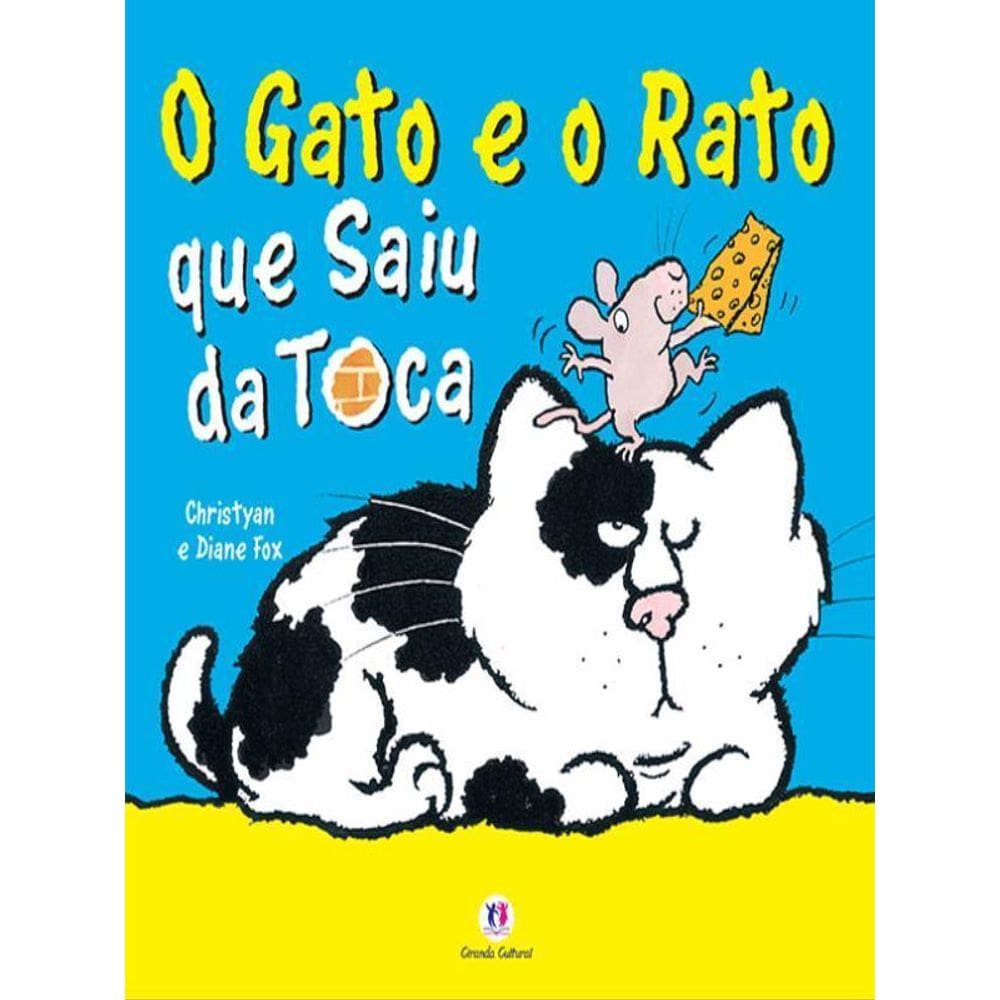 O Gato E O Rato Que Saiu Da Toca