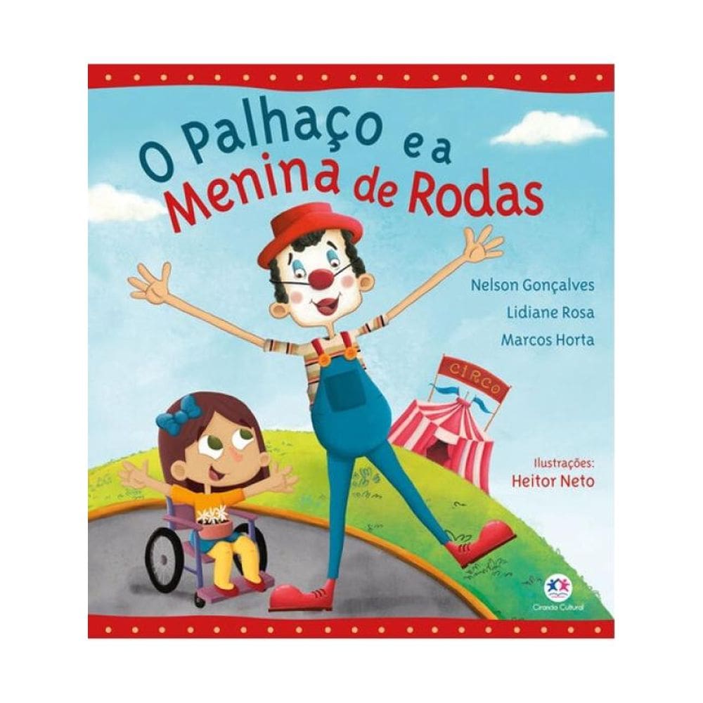 O Palhaço E A Menina De Rodas