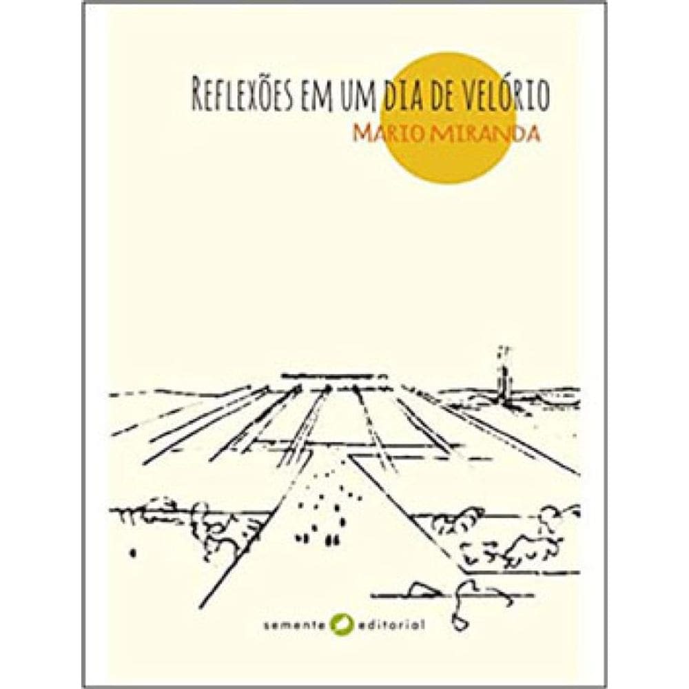Reflexões Em Um Dia De Velório