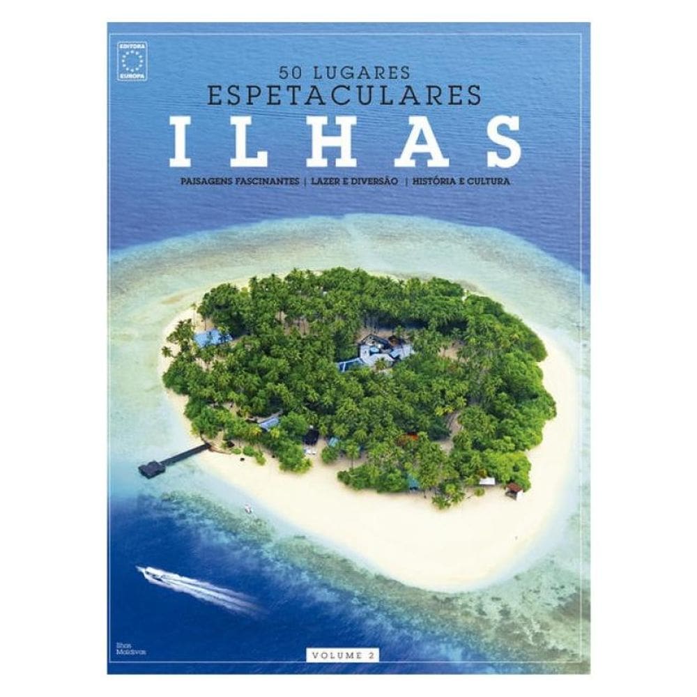 Coleção 50 Lugares Espetaculares Volume 2: Ilhas