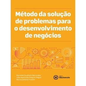 Método Da Solução De Problemas Para O Desenvolvimento De Negócios