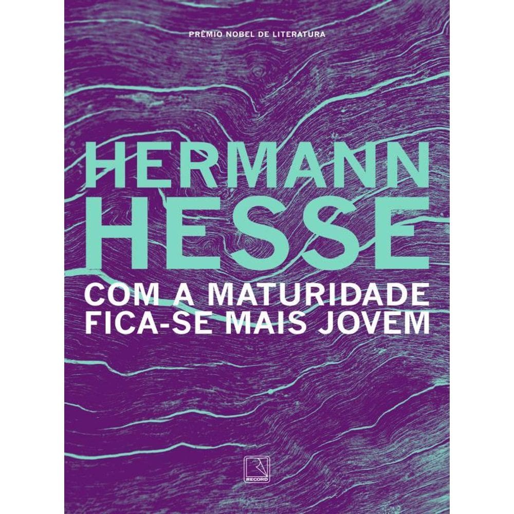 Com A Maturidade Fica-Se Mais Jovem