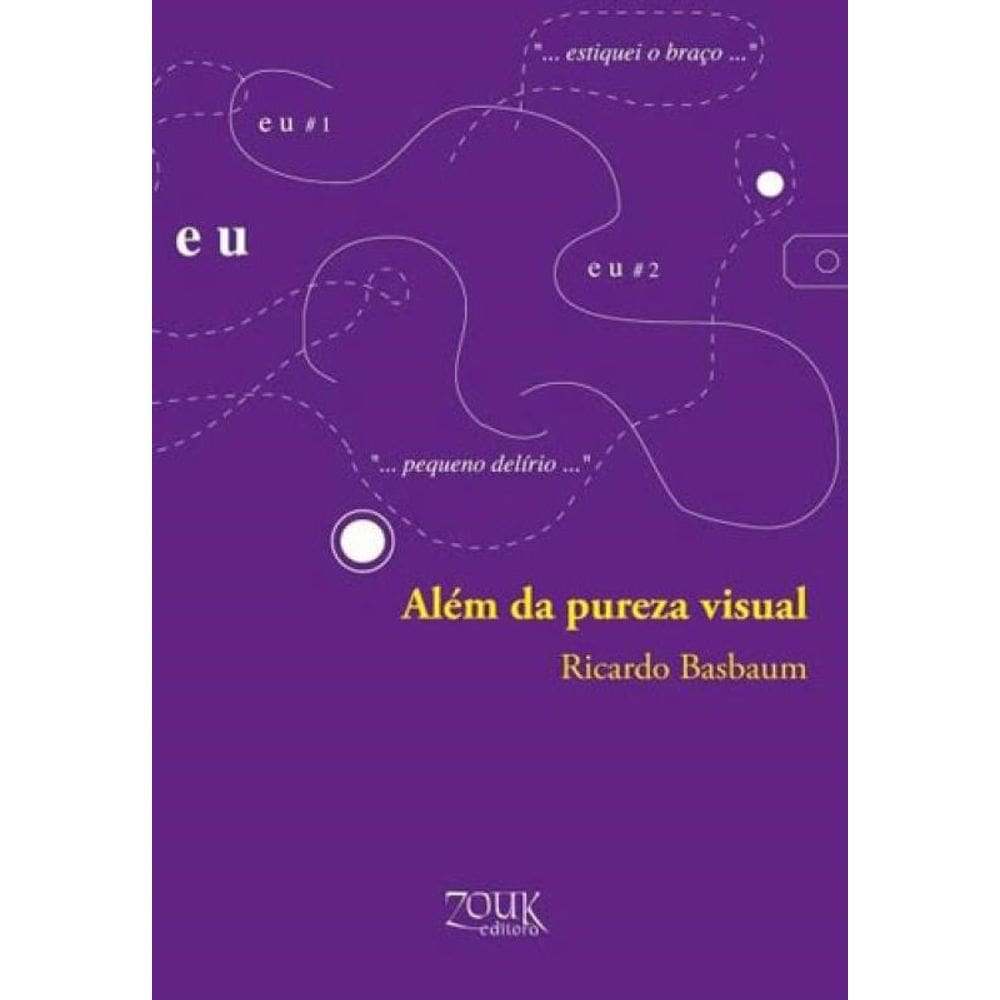 Além Da Pureza Visual