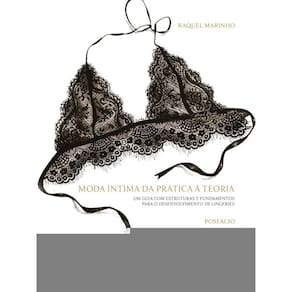 Moda Íntima Da Prática À Teoria