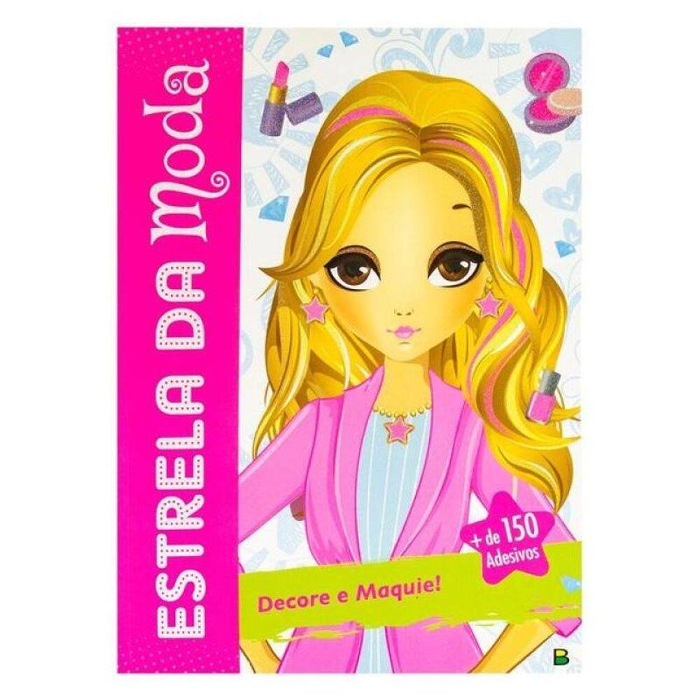Estrela Da Moda: Decore E Maquie!