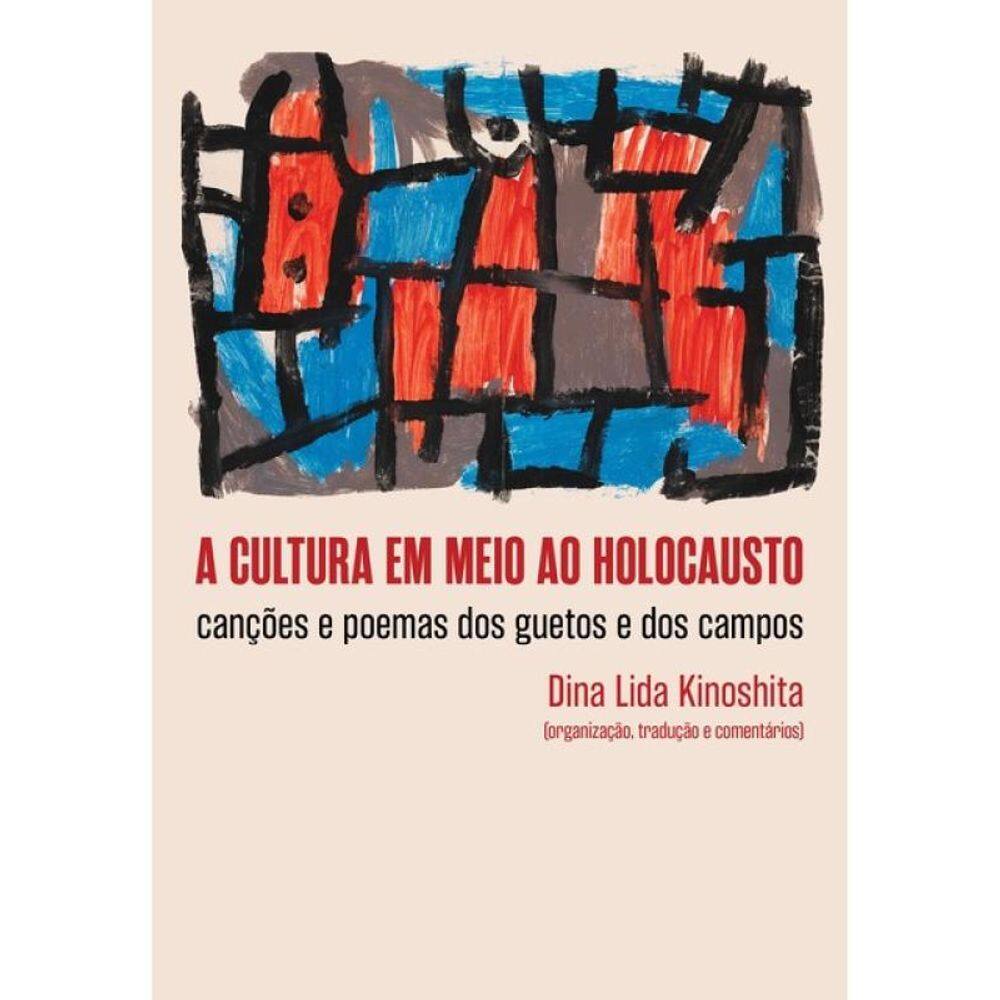 A Cultura Em Meio Ao Holocausto