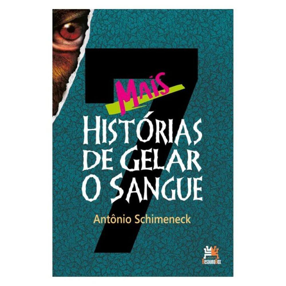 Mais 7 Histórias De Gelar O Sangue