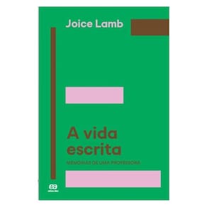 A Vida Escrita
