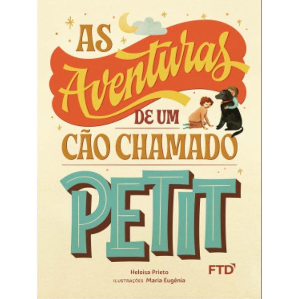 As Aventuras De Um Cão Chamado Petit