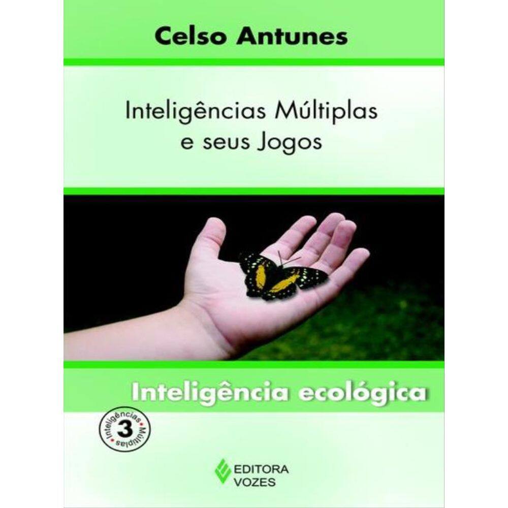 Inteligências Múltiplas E Seus Jogos Vol. 3