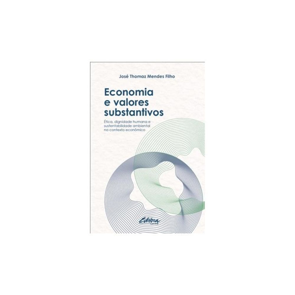 Economia E Valores Substantivos