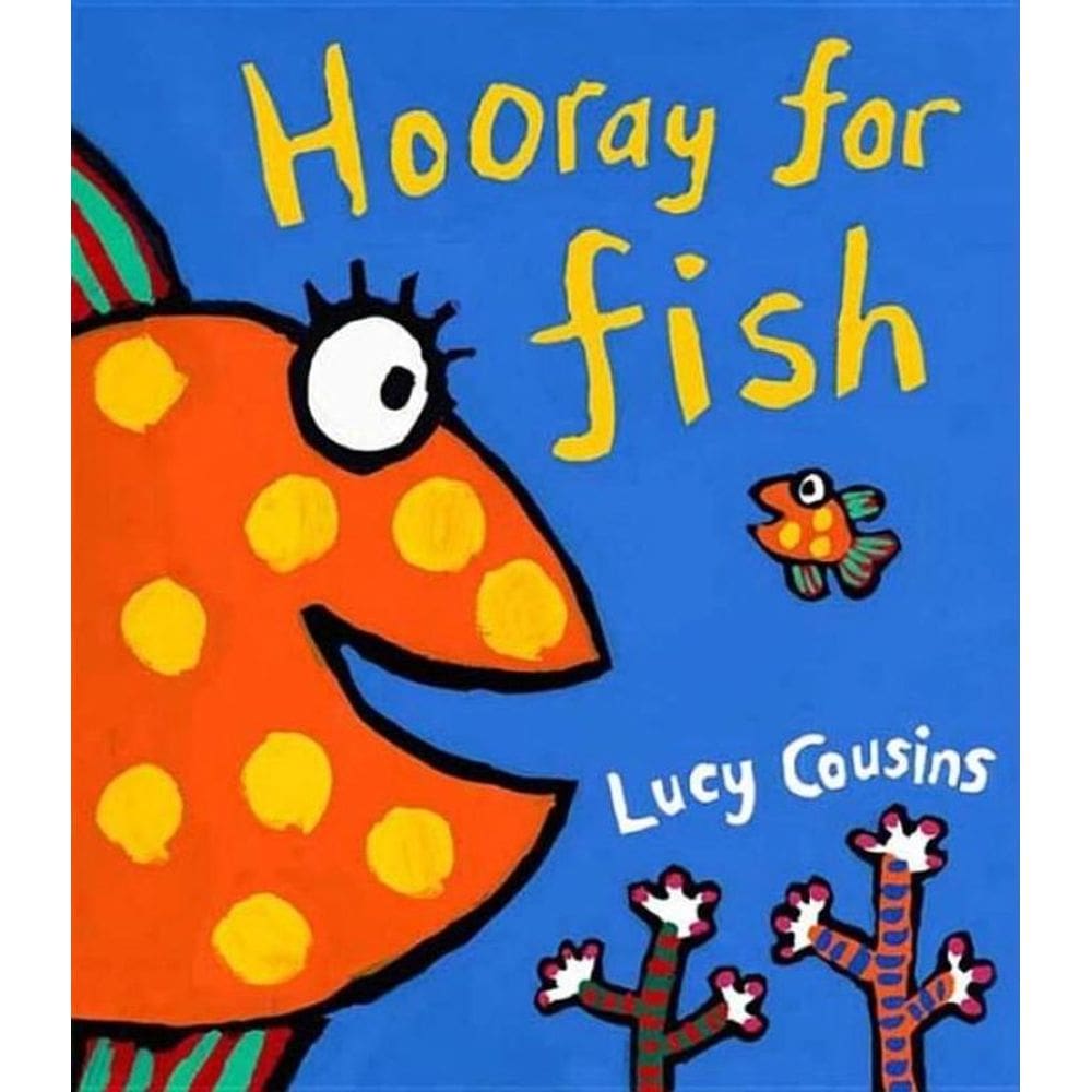 Hooray For Fish!