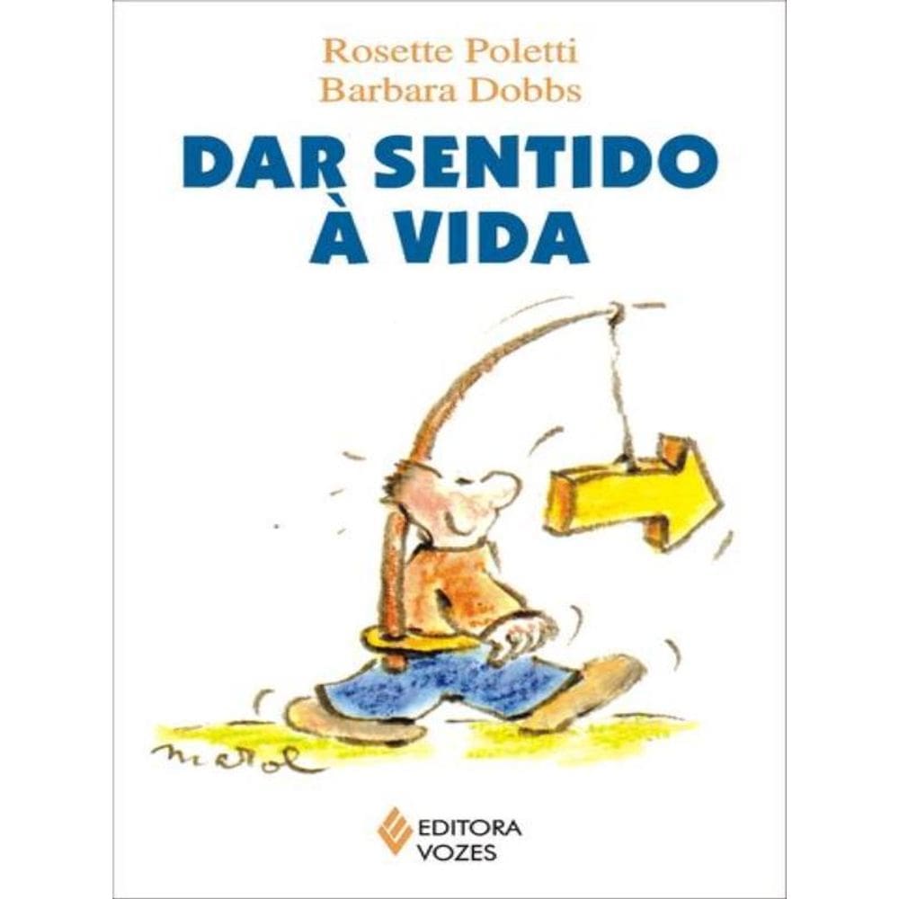 Dar Sentido À Vida