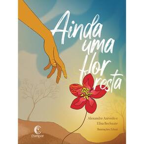 Ainda Uma Flor Resta