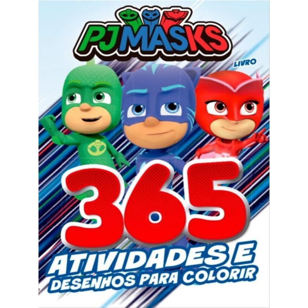 Pj Masks Livro 365 Atividades E Desenhos Para Colorir