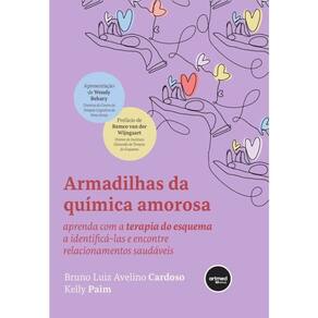 Armadilhas Da Química Amorosa