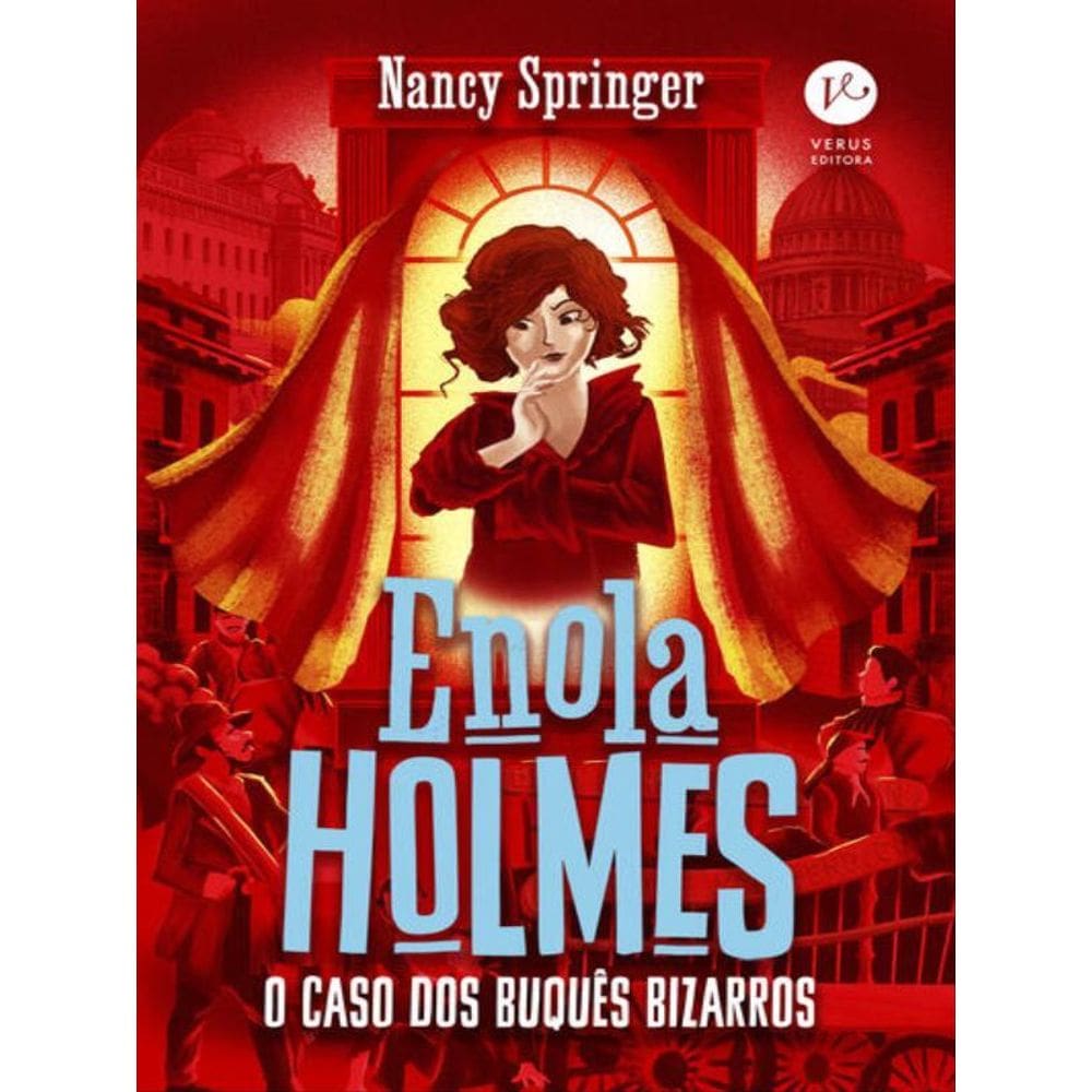 Enola Holmes: O Caso Dos Buquês Bizarros (Vol. 3) - Vol. 3