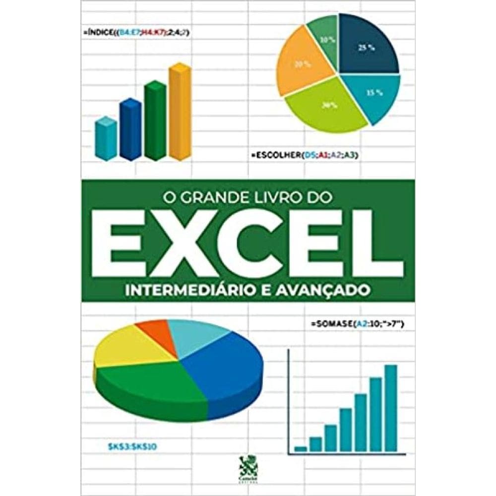 O Grande Livro Do Excel - Intermediário E Avançado