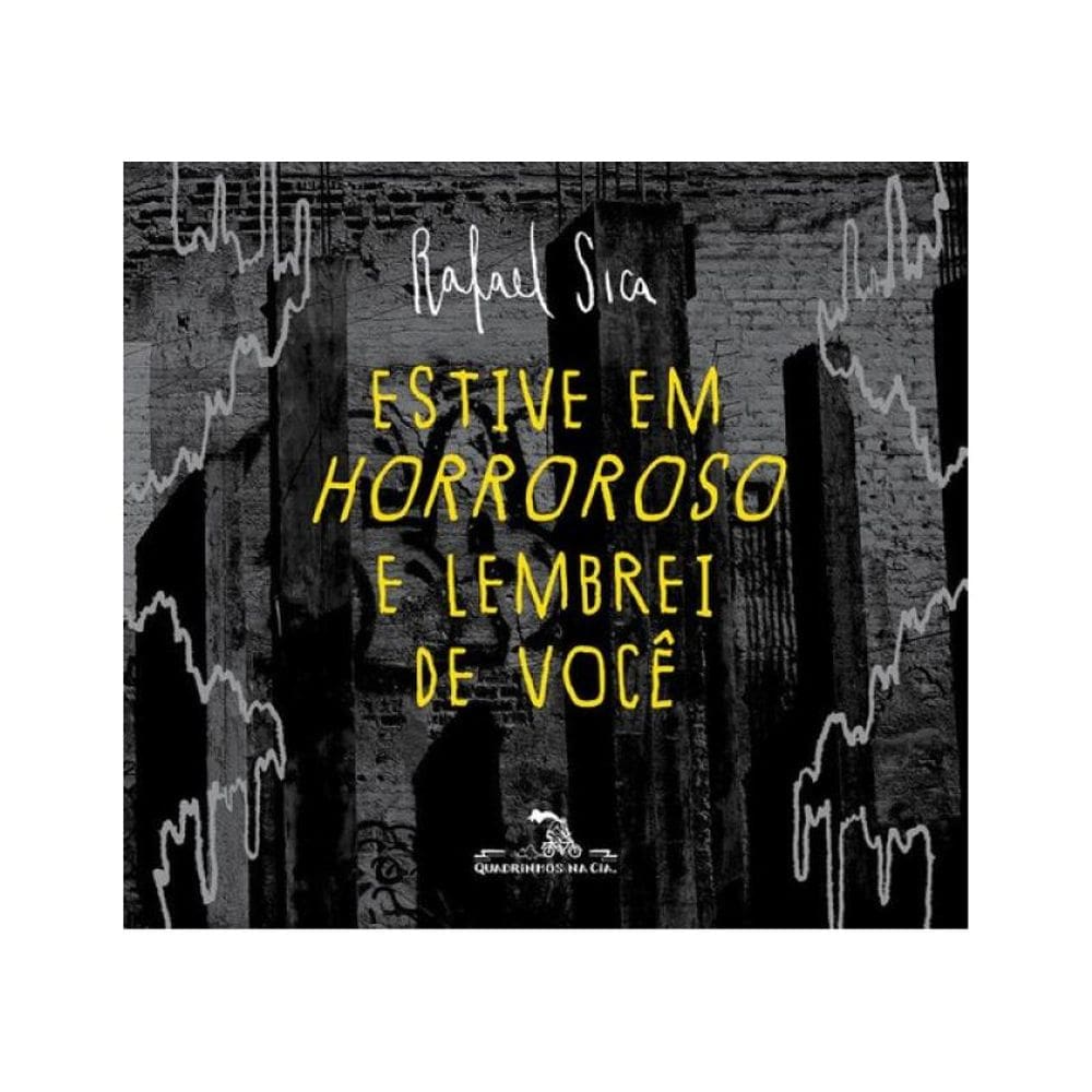 Estive Em Horroroso E Lembrei De Você