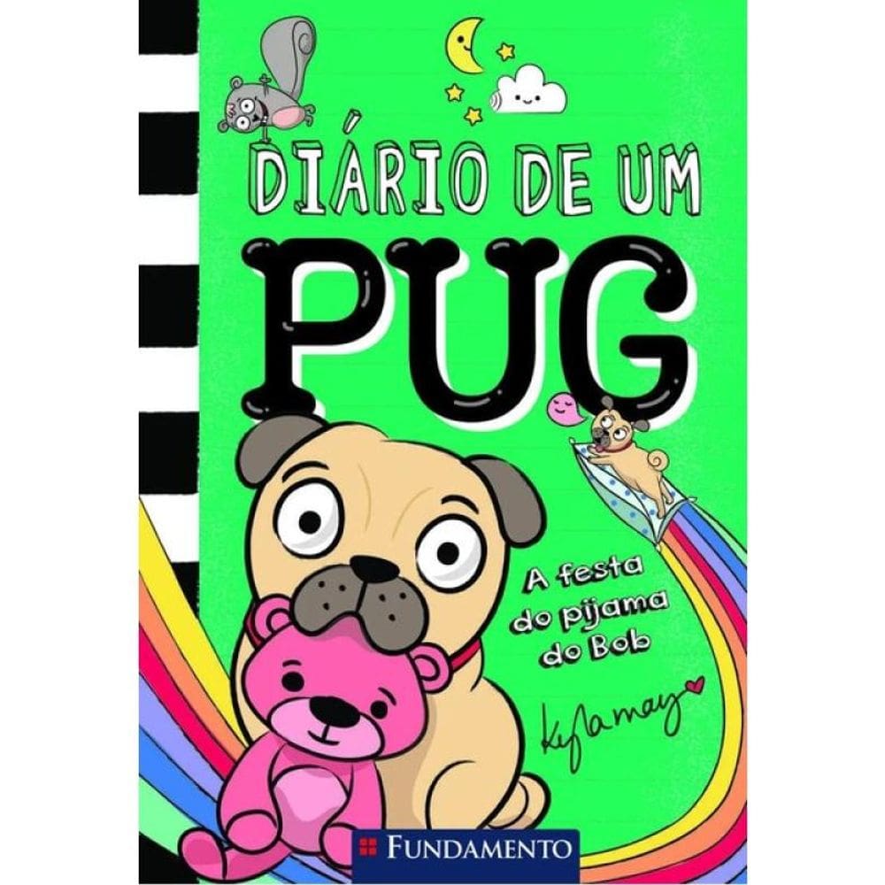 Diário De Um Pug - A Festa Do Pijama Do Bob - Vol. 6