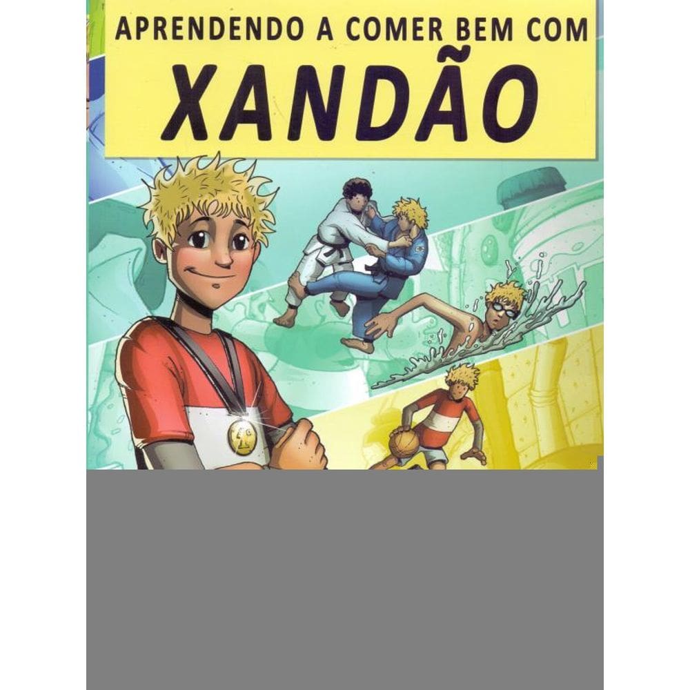 Aprendendo A Comer Bem Com Xandão