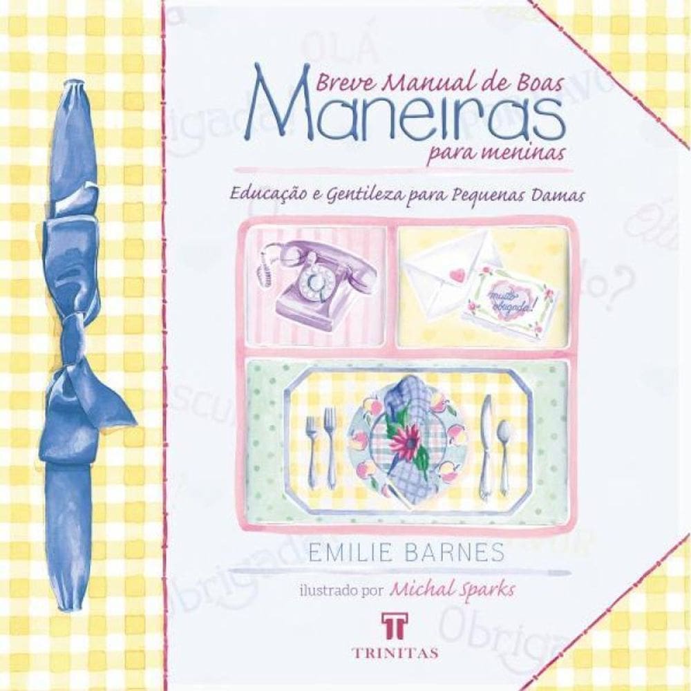 Breve Manual De Boas Maneiras Para Meninas