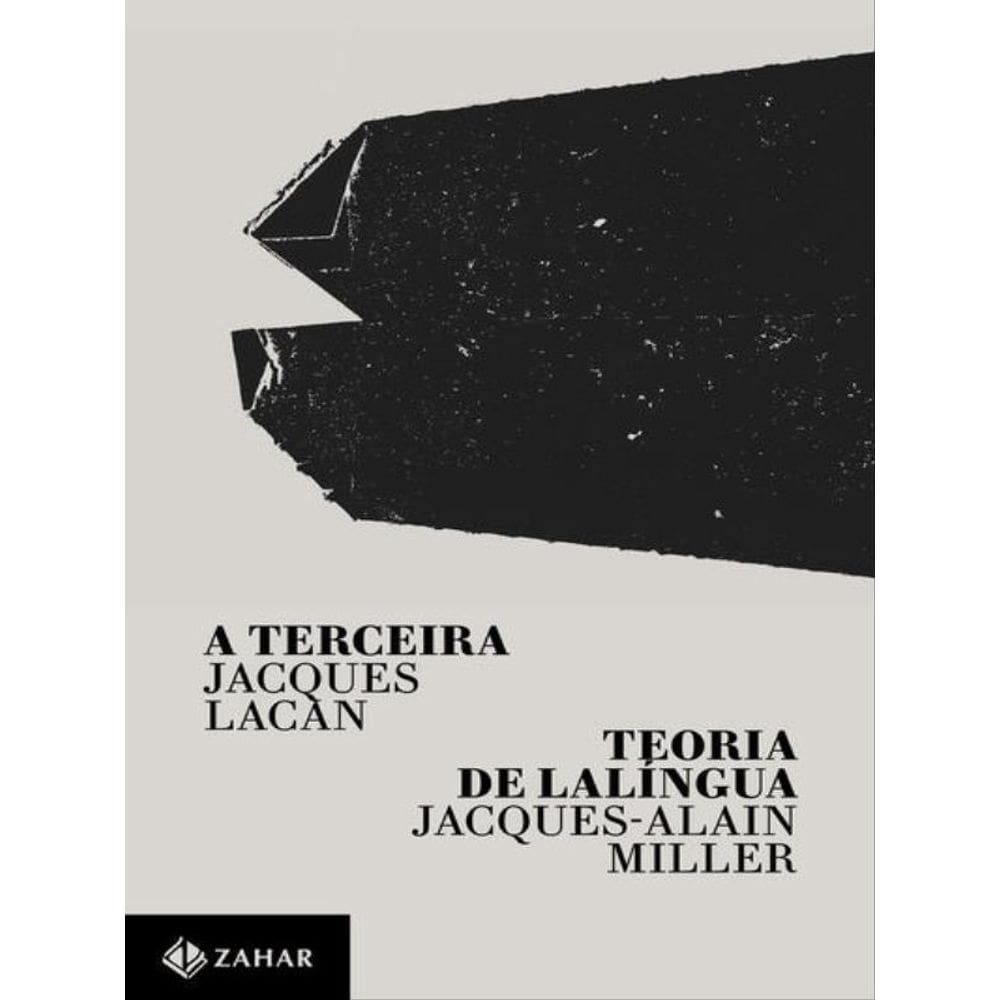 A Terceira / Teoria De Lalíngua
