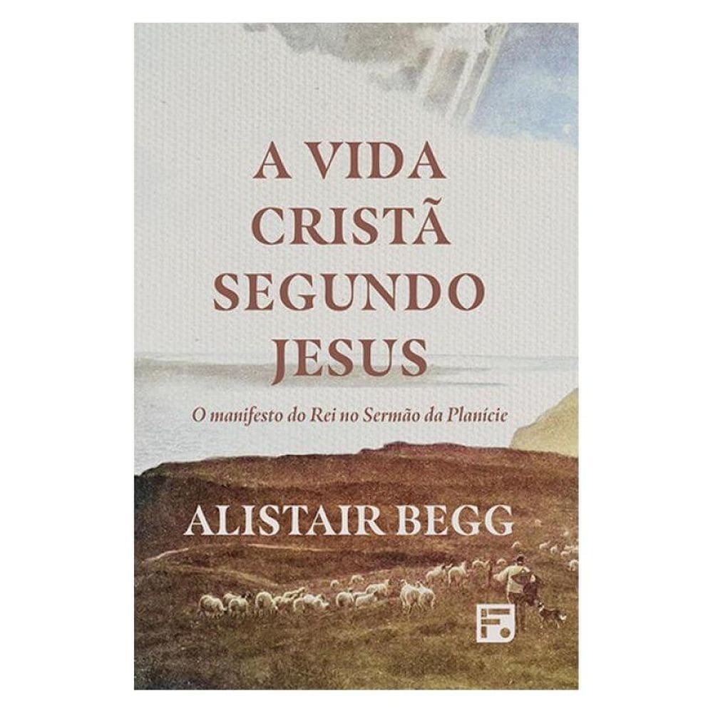 A Vida Cristã Segundo Jesus