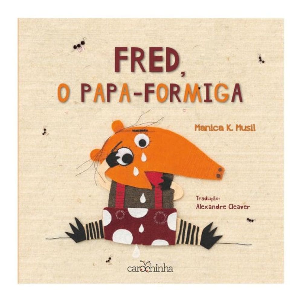 Fred, O Papa-Formiga