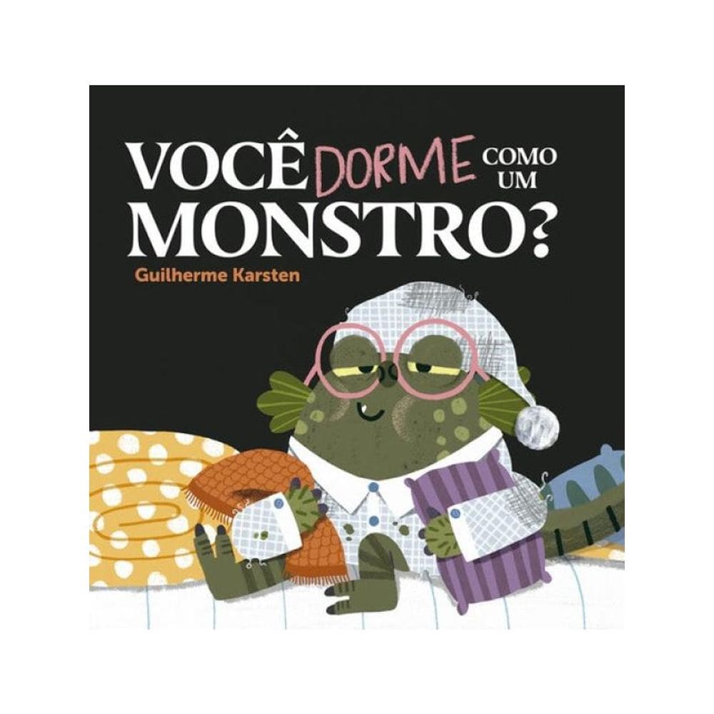 Você Dorme Como Um Monstro?