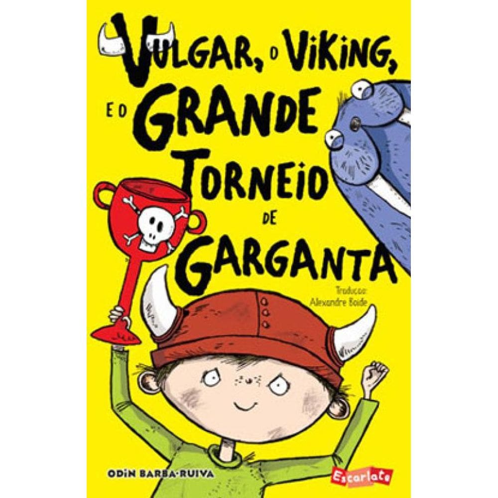 Vulgar, O Viking, E O Grande Torneio De Garganta