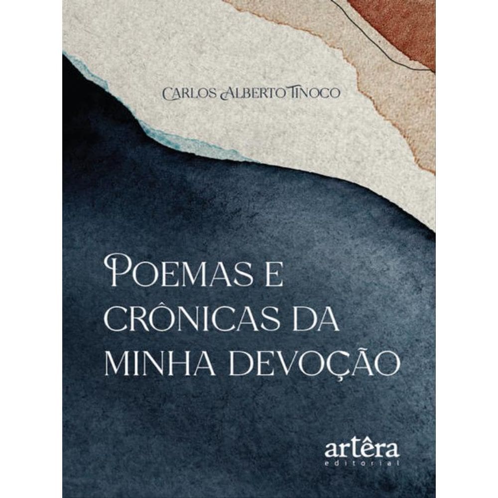 Poemas E Crônicas Da Minha Devoção