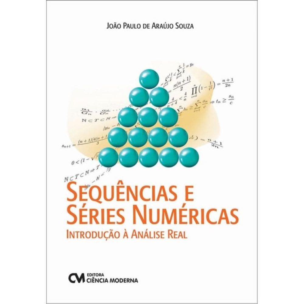 Sequências E Séries Numéricas - Introdução À Análise Real