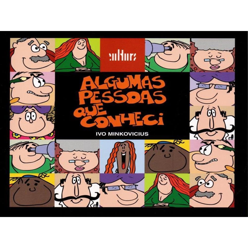 Algumas Pessoas Que Conheci