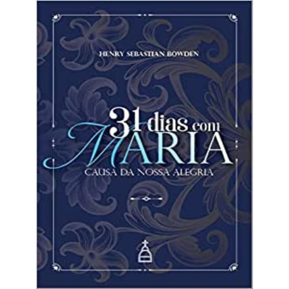 31 Dias Com Maria