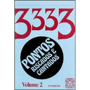 3333 Pontos Cantados E Riscados ( Vol. 2)