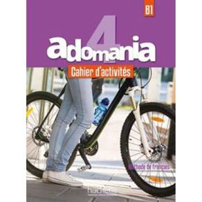 Adomania 4 (B1) - Cahier D`Activites Avec Cd Audio