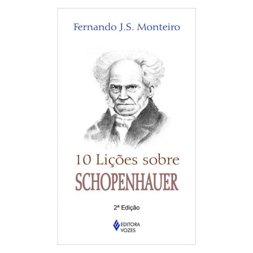 10 Lições Sobre Schopenhauer