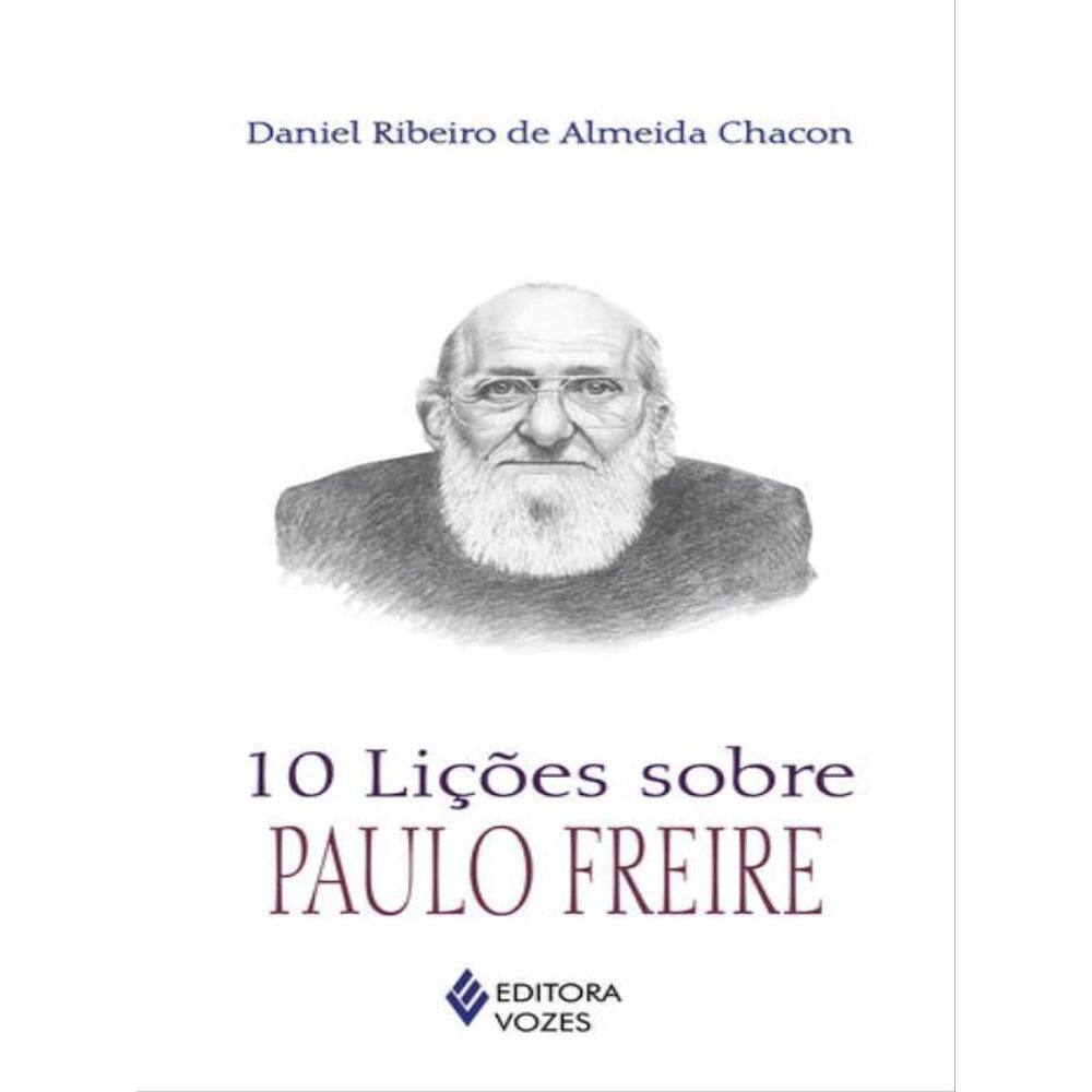 10 Lições Sobre Paulo Freire