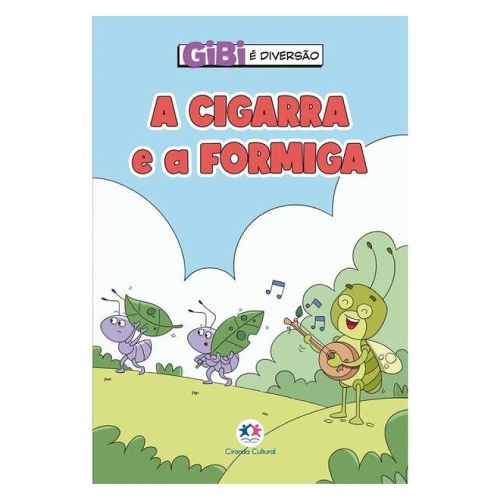 A Cigarra E A Formiga